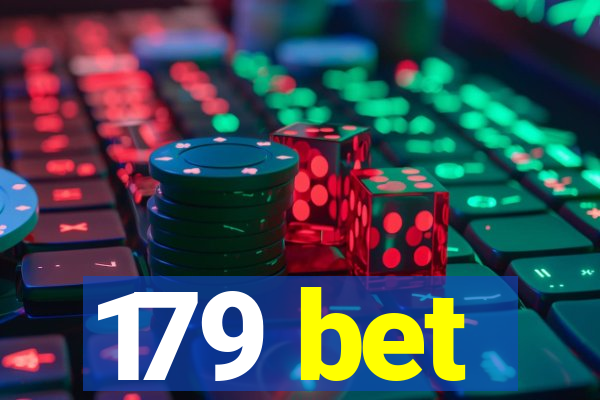 179 bet